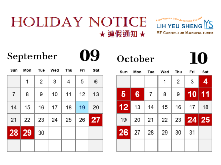 Holiday Notice in September and October 2025