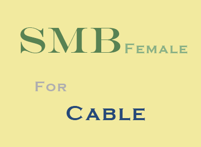 SMB Female for Cable connector