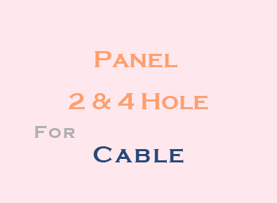 Cable - Panel 2 & 4 Hole