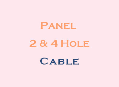 Cable - Panel 2 & 4 Hole